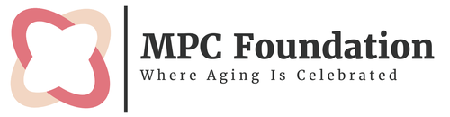 MPC Foundation — Where Aging Is Celebrated